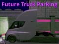Spiel Future Truck Parking