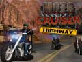 Spiel Moto Cruiser Highway