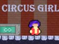 Spiel Circus Girl