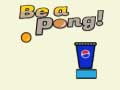 Spiel Be A Pong!