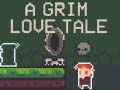 Spiel A Grim Love Tale