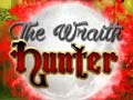 Spiel The Wraith Hunter