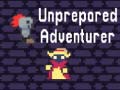 Spiel Unprepared Adventurer