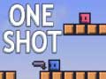 Spiel One Shot