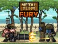 Spiel Metal Guns Fury