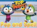 Spiel Top wing Pop and spell