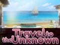 Spiel Travel to the Unknown