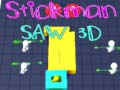Spiel Stickman Saw 3D