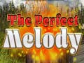 Spiel The Perfect Melody