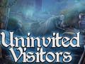 Spiel Uninvited Visitors