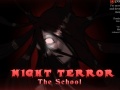 Spiel Night Terror The School