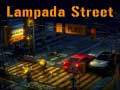 Spiel Lampada Street