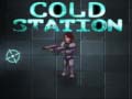 Spiel Cold Station