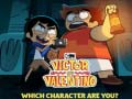 Spiel Victor and Valentino Which character are you?