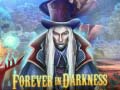 Spiel Forever in Darkness