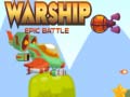 Spiel Warship Epic Battle