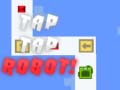Spiel Tap Tap Robot