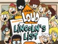 Spiel Living Loud Lincoln’s List