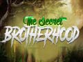 Spiel The Secret Brotherhood