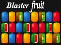 Spiel Blaster Fruit