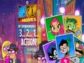Spiel Teen Titans Go! 3…2…1… Action!