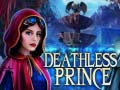 Spiel Deathless Prince