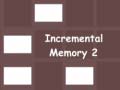Spiel Incremental Memory 2