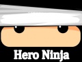 Spiel Hero Ninja