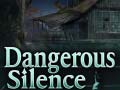 Spiel Dangerous Silence