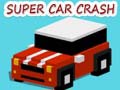 Spiel Super Car Crash