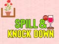 Spiel Spill & Knock Down