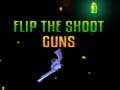 Spiel Flip the Shoot Guns