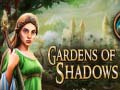 Spiel Gardens of Shadows