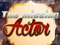 Spiel The Missing Actor