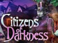 Spiel Citizens of Darkness