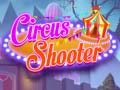 Spiel Circus Shooter