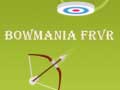 Spiel Bowmania FRVR