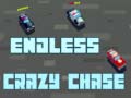 Spiel Endless Crazy Chase