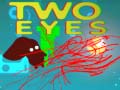 Spiel Two Eyes