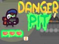 Spiel Danger Pit