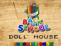 Spiel Back To School Coloring Book DOLL HOUS