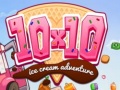 Spiel 10x10 Ice Cream Adventure