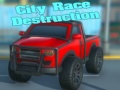 Spiel City Race Destruction