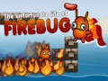 Spiel The Unfortunate Life of Firebug 