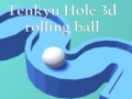 Spiel Tenkyu Hole 3d rolling ball