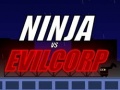 Spiel Ninja vs EVILCORP