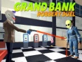 Spiel Grand bank Robbery Duel