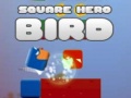 Spiel Square Hero Bird