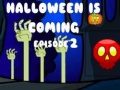 Spiel Halloween Is Coming Episode2