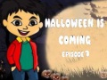 Spiel Halloween Is Coming Episode1